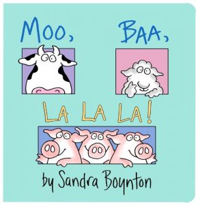 Moo, Baa, La La La!